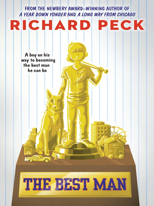 Upplýsingar um The Best Man eftir Richard Peck - Til útláns